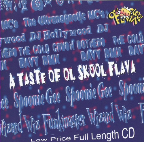 A Taste Of Ol Skool Flava
