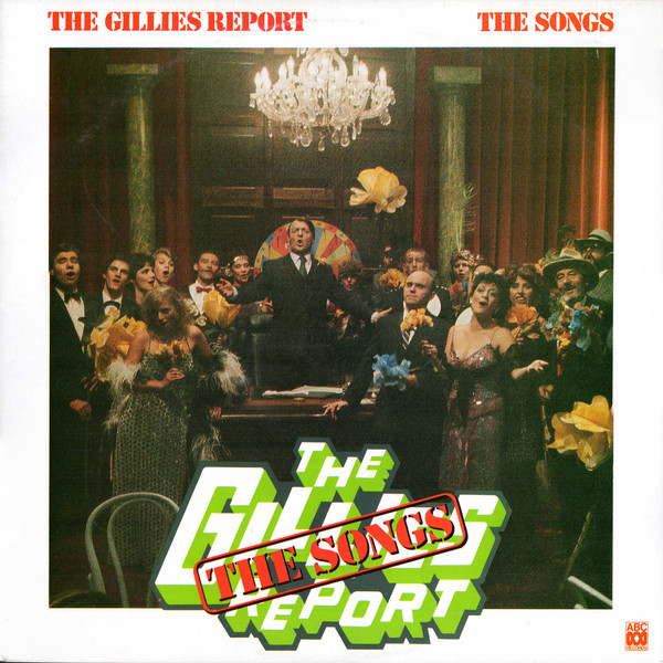 The Gillies Report: The Songs
