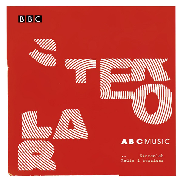 ABC Music .. Stereolab Radio 1 Sessions