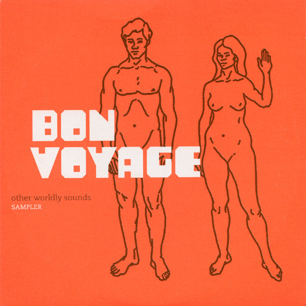 Bon Voyage - Other Worldly Sounds Sampler