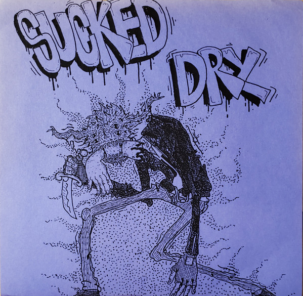 Sucked Dry