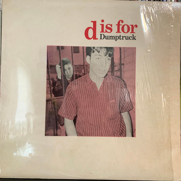 D Is For Dumptruck