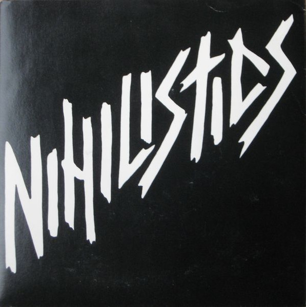Nihilistics