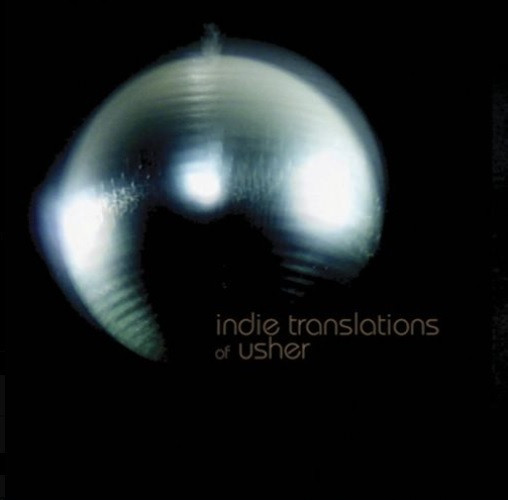 Indie Translations of Usher