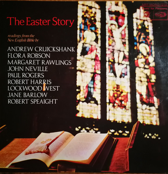 The Easter Story: Readings From The New English Bible