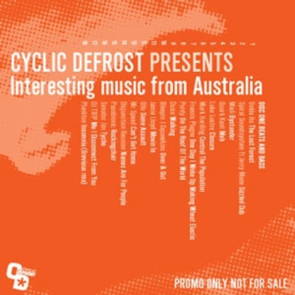 Cyclic Defrost Presents: Interesting Music From Australia