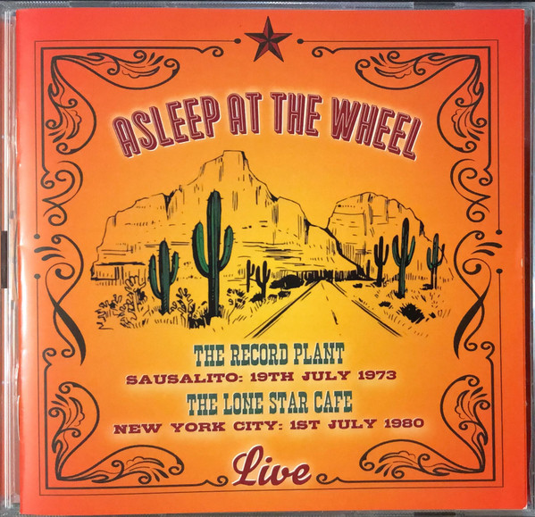 Live: The Record Plant Sausalito: 19th July 1973 The Lone Star Cafe: New York City: 1st July 1980