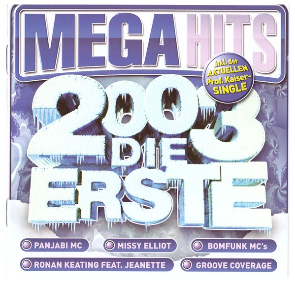 Mega Hits 2003 Die Erste (Austria Edition)