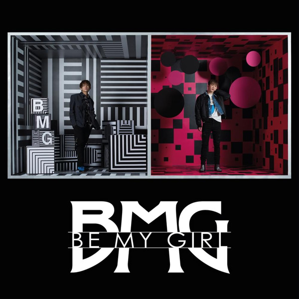 B.M.G. -Be My Girl-