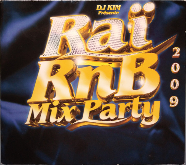 Raï RnB Mix Party 2009