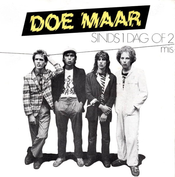 Sinds 1 Dag Of 2 / Mis