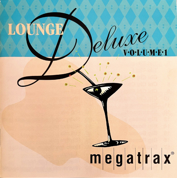 Lounge Deluxe Volume 1