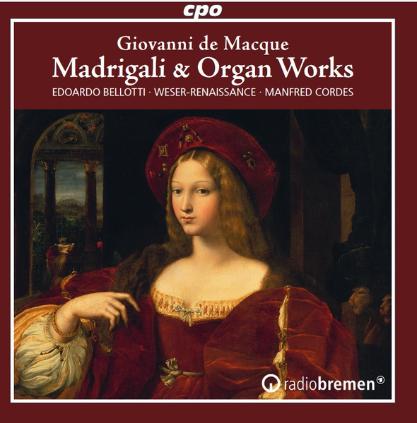 Madrigali & Organ Works