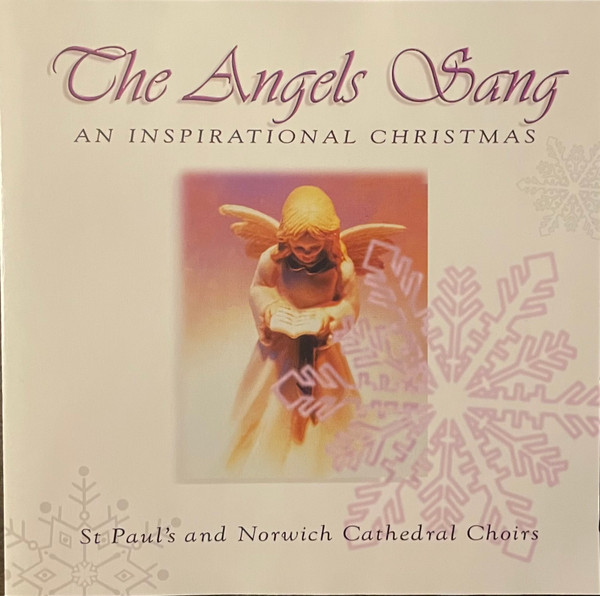The Angels Sang: An Inspirational Christmas