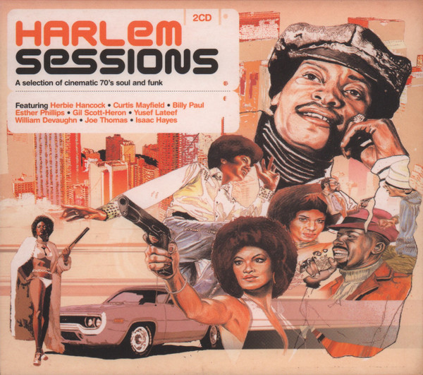 Harlem Sessions (A Selection Of Cinematic 70's Soul And Funk)
