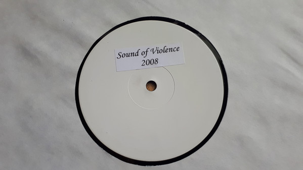 The Sound Of Violence 2008