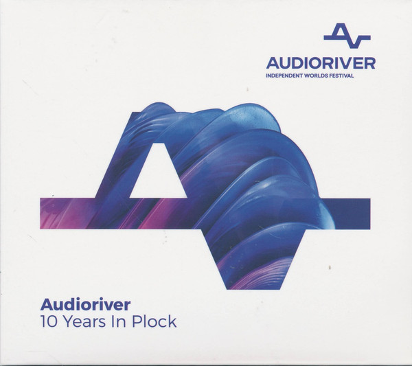 Audioriver (10 Years In Plock)