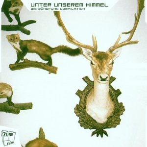 Unter Unserem Himmel 2 - Die Zündfunk Compilation