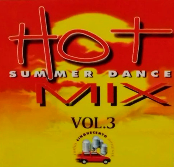 Hot Mix Vol. 3 - Summer Dance
