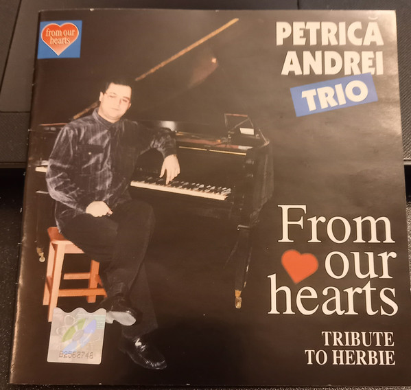 From Our Hearts - The Best Of Petrică Andrei - Tribute To Herbie