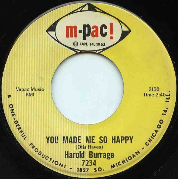 You Made Me So Happy / Take Me Now