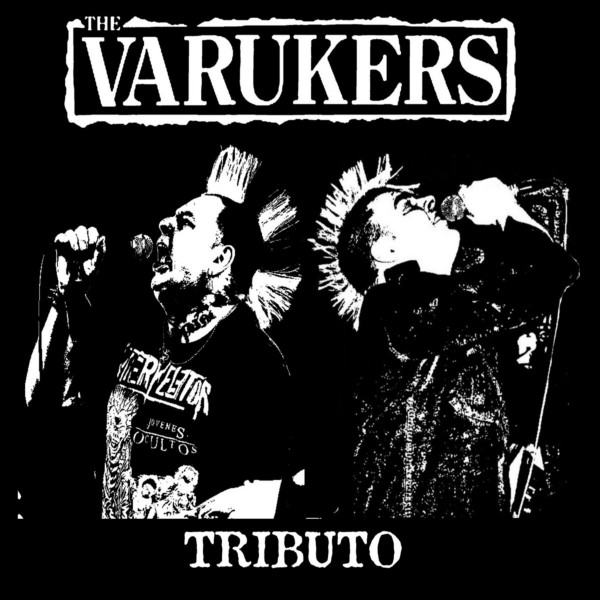 The Varukers Tributo (Brazilian Tribute To The Varukers)