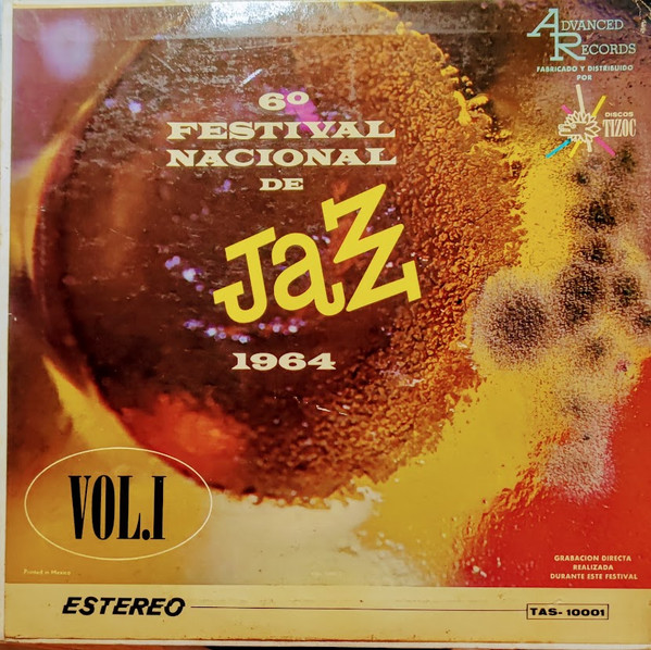 6° Festival Nacional De Jazz 1964 Vol. I