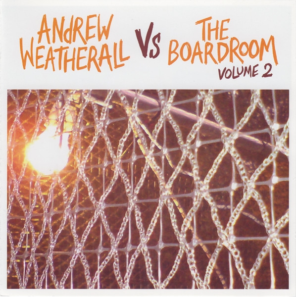 Andrew Weatherall Vs The Boardroom Volume 2