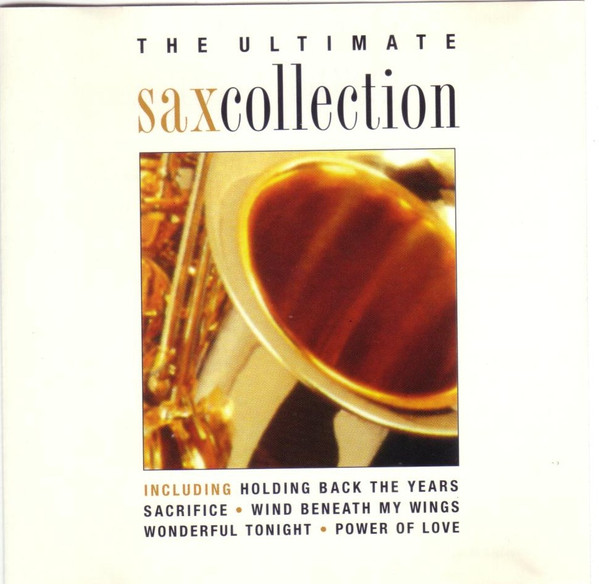 The Ultimate Sax Collection