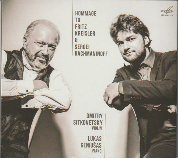 Hommage To Fritz Kreisler & Sergei Rachmaninoff