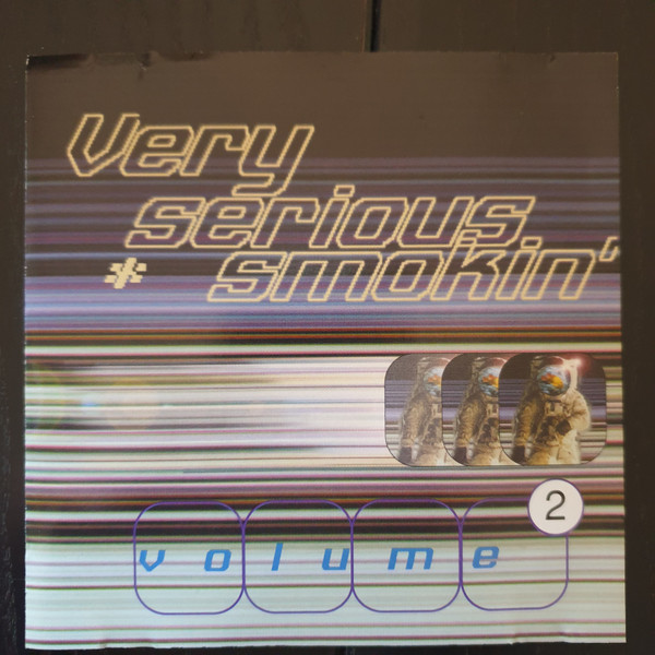 Very Serious Smokin' Volume 2