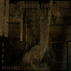 Darker Frequencies