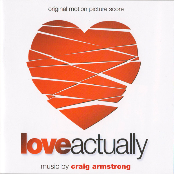 Love Actually (Original Motion Picture Score)