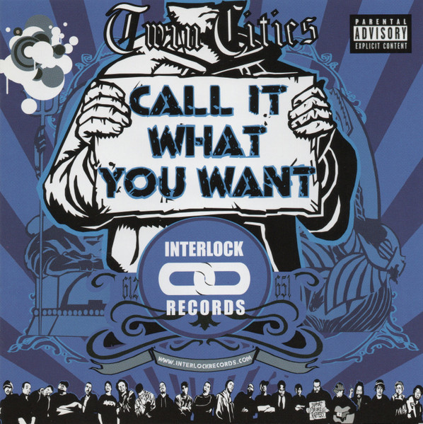 Interlock Records - Call It What You Want