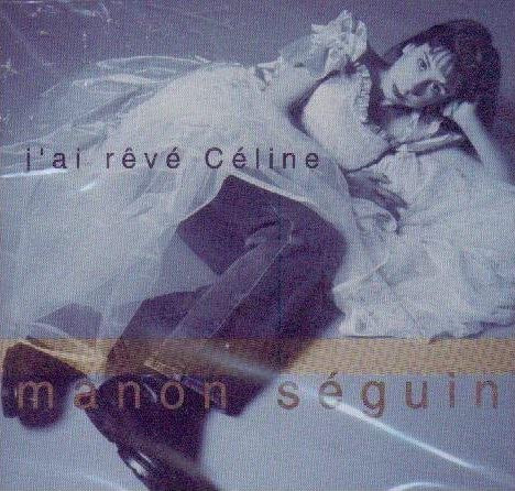 J'ai Rêvé Céline