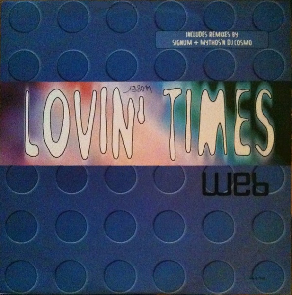 Lovin' Times (Remixes)