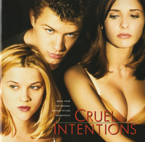 Cruel Intentions (Music From The Original Motion Picture Soundtrack)