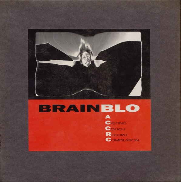 Brain Blo: A Casting Couch Record Compilation
