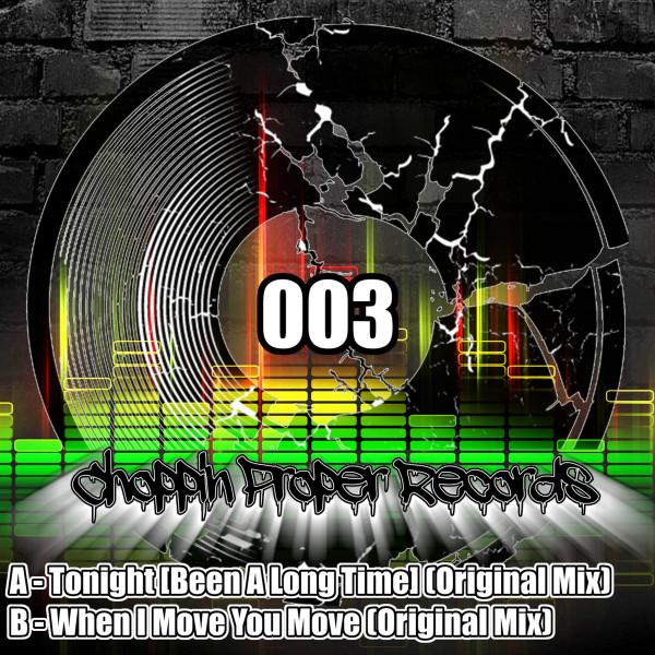 Choppin Proper EP 003