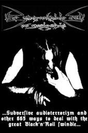 ...Subversive Audioterrorizm And Other 665 Ways To Deal With The Great Black'n'Roll Swindle...