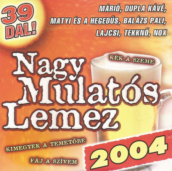 Nagy Mulatós Lemez 2004