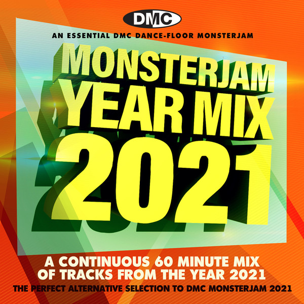 DMC - Monsterjam Yearmix 2021