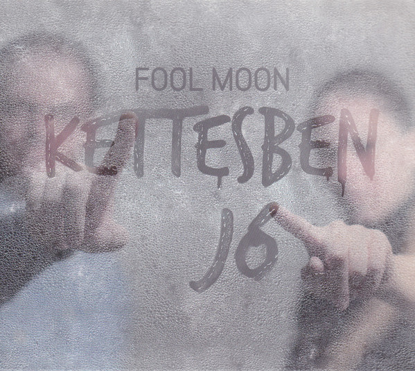 Kettesben Jó