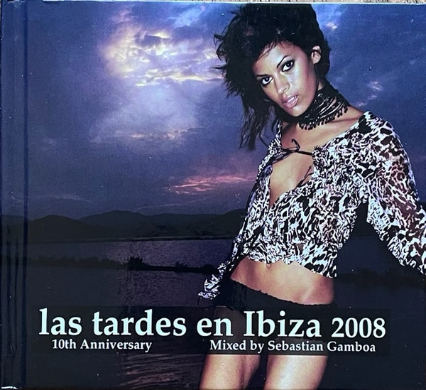 Las Tardes En Ibiza 2008 (10th Anniversary)
