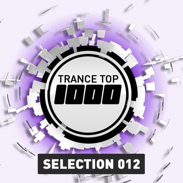 Trance Top 1000 Selection 012