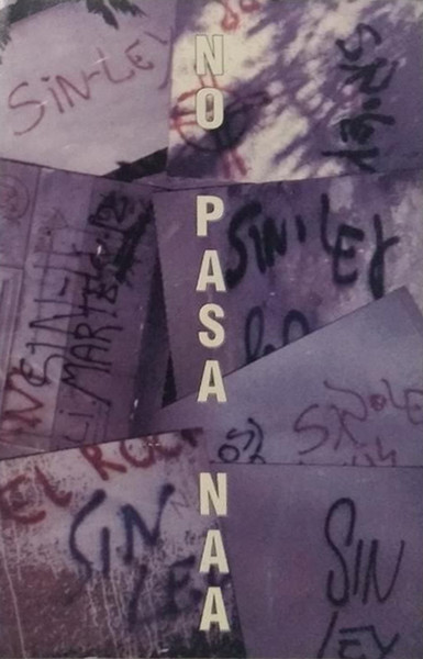 No Pasa Naa