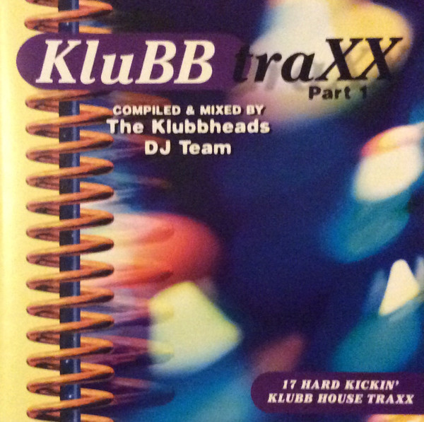Klubbtraxx Part 1