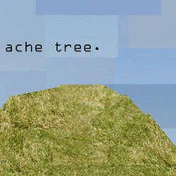 Ache Tree