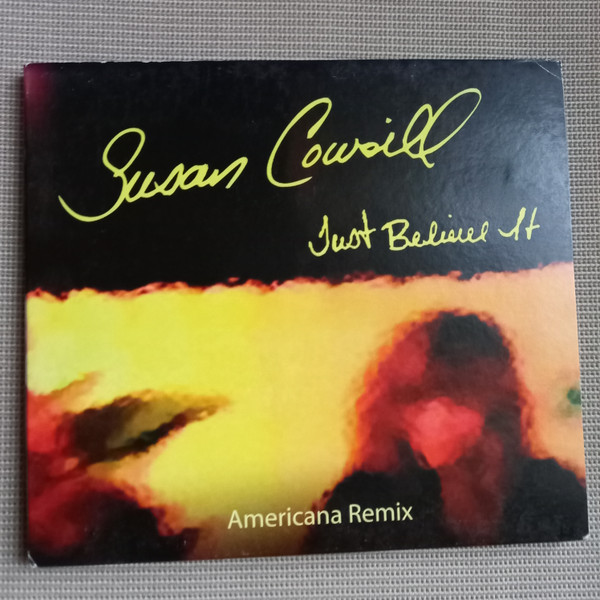 Just Believe It - Americana Remix