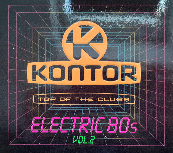 Kontor - Top Of The Clubs - Electric 80s Vol. 2